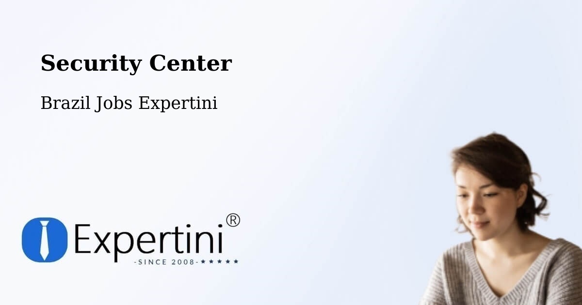 Security & Compliance – Bom Princípio - Brazil Jobs Expertini